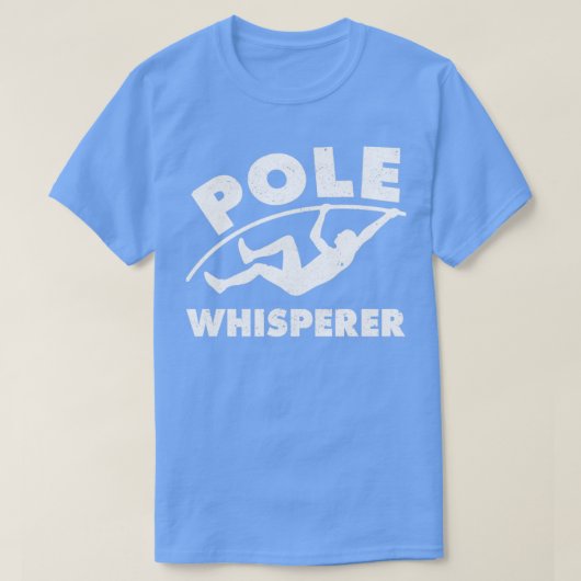 T-shirt Funny Pole Vault Pole voûte Pole Jumping Pole W (Design devant)
