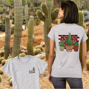 T-shirt Funny Poted Cactus Plante Manager avant et arrièr