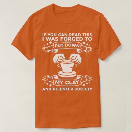 T-shirt Funny Pottery Maker Céramique Potter Potter (Design devant)