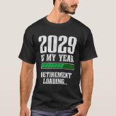 T-shirt Funny Progress Bar Retired 2029 Retirement Loading (Devant)