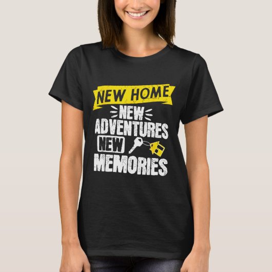 T-shirt Funny Proud Homeowner New Homenew Adventures New M (Devant)