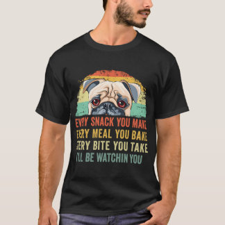 T-shirt Funny Pug Rétro Chaque Collation Que Vous Faites C