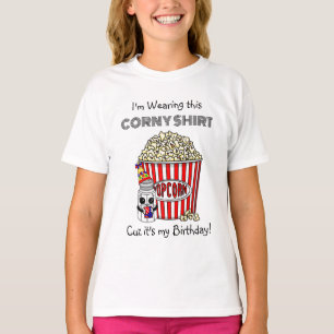 T-shirt Funny Pun Popcorn C'est mon anniversaire