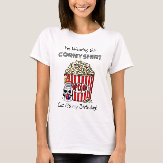 T-shirt Funny Pun Popcorn | C'est mon anniversaire (Devant)