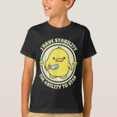 T-shirt Funny Quote I Have Stability The Ability To Stab S (Devant)
