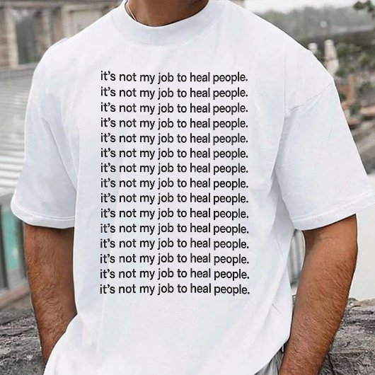 T-shirt Funny Quote Men