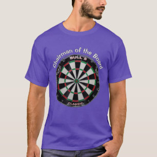 T shirt Funny Quote Voorzitter van de Dart Board