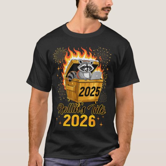 T-shirt Funny Raccoon Rollin's Into 2026 New Year Matching (Devant)