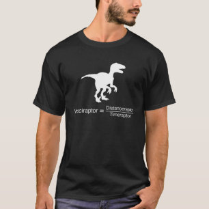 T-shirt Funny Raptor Distance Time Velociraptor Physics Ma