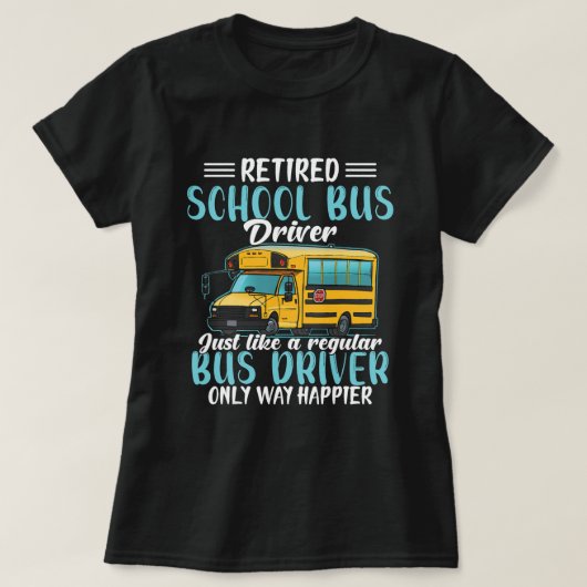 T-shirt Funny Retraité Conducteur De Bus École Chemise Cad (Design devant)