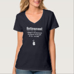 T-shirt Funny Retraite Golf Devis Golfers retraités Golfin<br><div class="desc">Drôle Retraite Golf Devis Golfeurs Retraités Idée de golf Hommes</div>