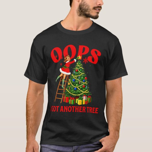 T-shirt Funny Retro Christmas Oops I Got Another Tree Prem (Devant)
