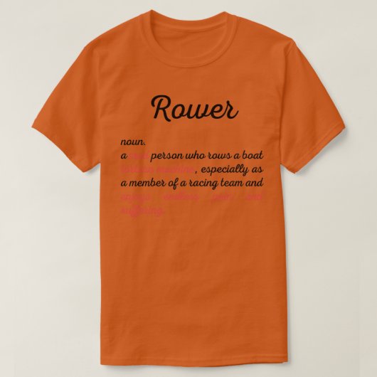 T-shirt Funny Rowing définition Idée cadeau (Design devant)