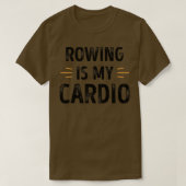 T-shirt Funny Rowing est mon cadeau Cardio row (Design devant)