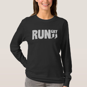 T-shirt Funny Rungry Runner Slogan Running