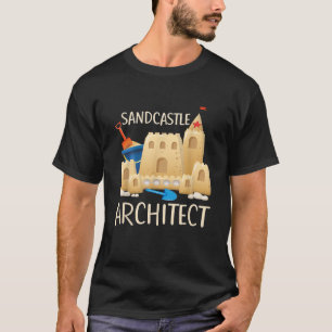 T-shirt Funny Sand Castle Architect Beach Toys Summer Vaca