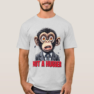 T-shirt Funny sarcasme hugger word art
