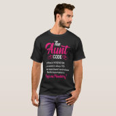 T-shirt Funny Sarcastic Auntie Saying The Aunt Code (Devant entier)