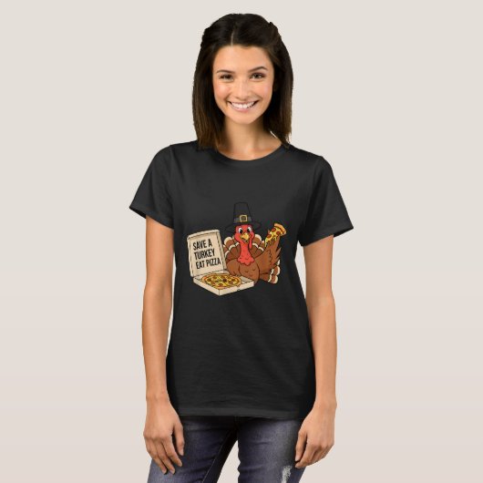 T-shirt Funny Save A Turkey Eat A Zza Thanksgiving Zza Lov (Devant entier)