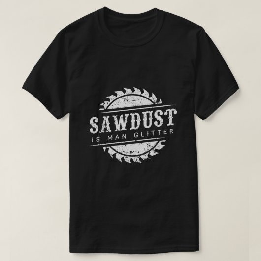 T-shirt Funny Sawdust Man Parties scintillant drôle T-shir (Design devant)
