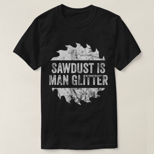 T-shirt Funny Sawdust Man Parties scintillant drôle T-shir (Design devant)