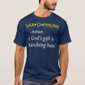 T-shirt Funny Saxophone Player Saxophone Definition (Devant)