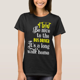 T-shirt Funny School Bus Driver