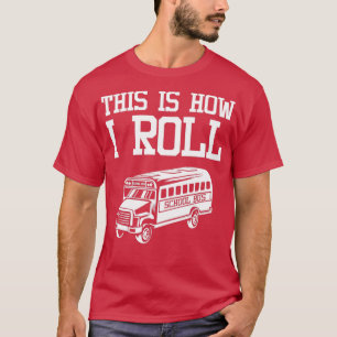 T-shirt Funny School Bus Driver Cadeau Pour Hommes Femmes