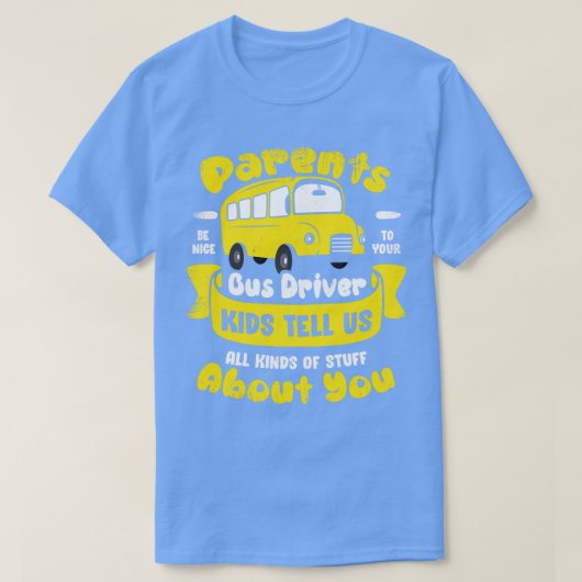 T-shirt Funny School Bus Driver Operator Cadeau (Design devant)