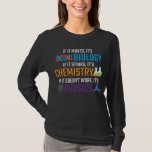 T-shirt Funny Science Biologie Chimie Physique Enseignant<br><div class="desc">Si elle bouge,  c'est la biologie,  si elle pue,  c'est la chimie,  si elle ne marche pas,  c'est la physique. Dons de science amusant pour un enseignant scientifique. Idéal pour l'école,  la classe et le bureau.</div>