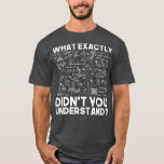 T-shirt Funny Science Idée Cadeau Physique Physique Physiq<br><div class="desc">Funny Science Gift Idea Physicist Math Données de physique, analyste, science des données, big data, bcba, analyste de données, nerd, analyste, data scientist, programmation, apprentissage machine, comptabilité, analyse de données, apprentissage profond, comptable, intelligence artificielle, analyste de comportement, feuille de calcul, aba, visualisation de données, cryptage, nerd, informatique, robots, psychologie, drôle,...</div>