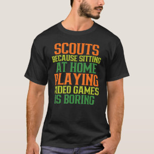 T-shirt Funny Scout Joke, Perfect for Scout Troop Leader, 