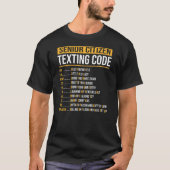 T-shirt Funny Senior Citizen's Texting Code (Devant)