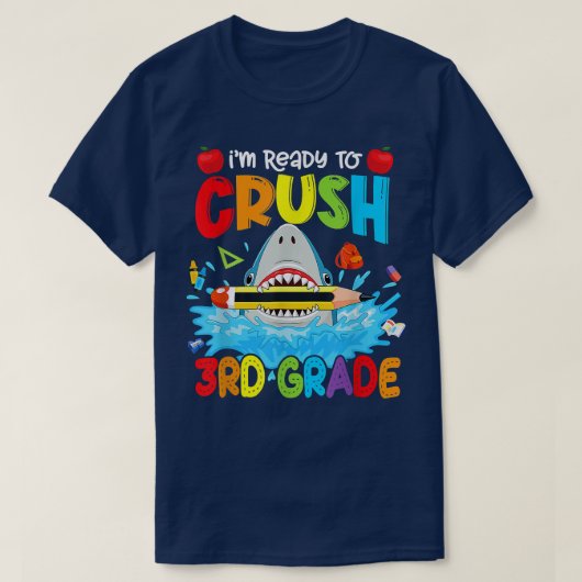 T-shirt Funny Shark Ready To Crush 3rd Grade Back To Schoo (Design devant)