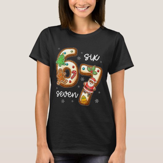 T-shirt Funny Six Seven 67 Gingerbread Christmas Boys Xmas (Devant)