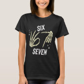 T-shirt Funny Six Seven Gen Alpha Slang Meme 6 7 Skeleton (Devant)