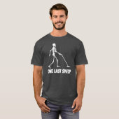 T-shirt Funny Skeleton Metal Detecting One Last Sweep Over (Devant entier)