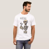 T-shirt Funny Skeleton No Coffee Humor (Devant entier)