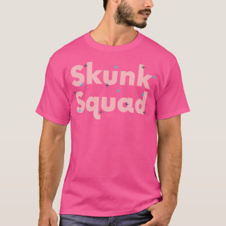 T-shirt Funny Skunk Squad