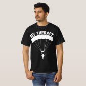 T-shirt Funny Skydive Sayings, Parachuting Gift, Skydiver  (Devant entier)