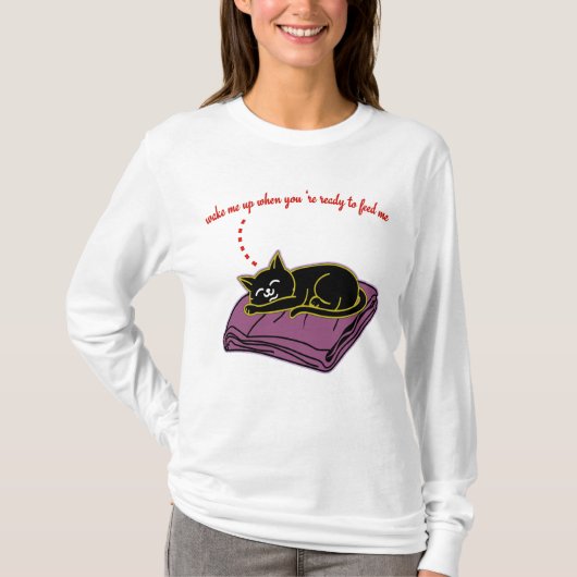 T-shirt Funny Sleeping Black Cat Long Sleeve Feed Me Shirt (Devant)