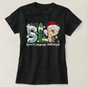 T-shirt Funny SLP Voix Langue Pathologiste Père Noël Chris (Design devant)