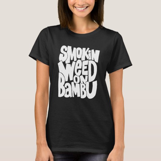 T-shirt Funny smokin weed on bambu (Devant)