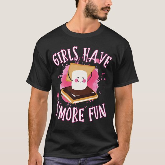 T-shirt Funny Smores Camping Les filles ont plus amusant C (Devant)
