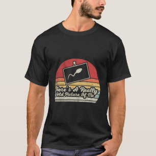 T-shirt Funny Sperm Shirt Retro Voici Une Photo Vraiment V