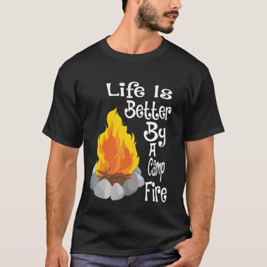 T-shirt Funny squad life is better by a camp fire retro (Devant)