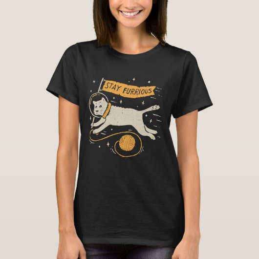 T-shirt Funny Stay Furrious Cat Astronaut Space Pet Wool  (Devant)