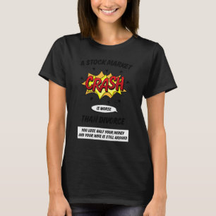 T-shirt Funny Stock Market Trading Investir de l'argent Sa