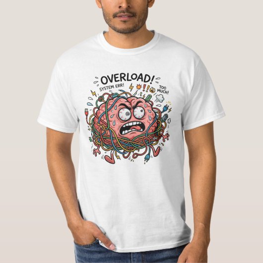 T-shirt Funny Stressed Brain Overload Tangled Wires Tech E (Devant)