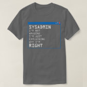 T-shirt Funny Sysadmin IT Administration PC ordinateur cad (Design devant)